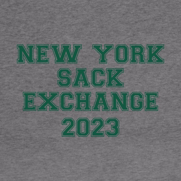 New York Sack Exchange NY Jets 2023 by Sleepless in NY